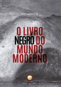 O Livro Negro do Mundo Moderno